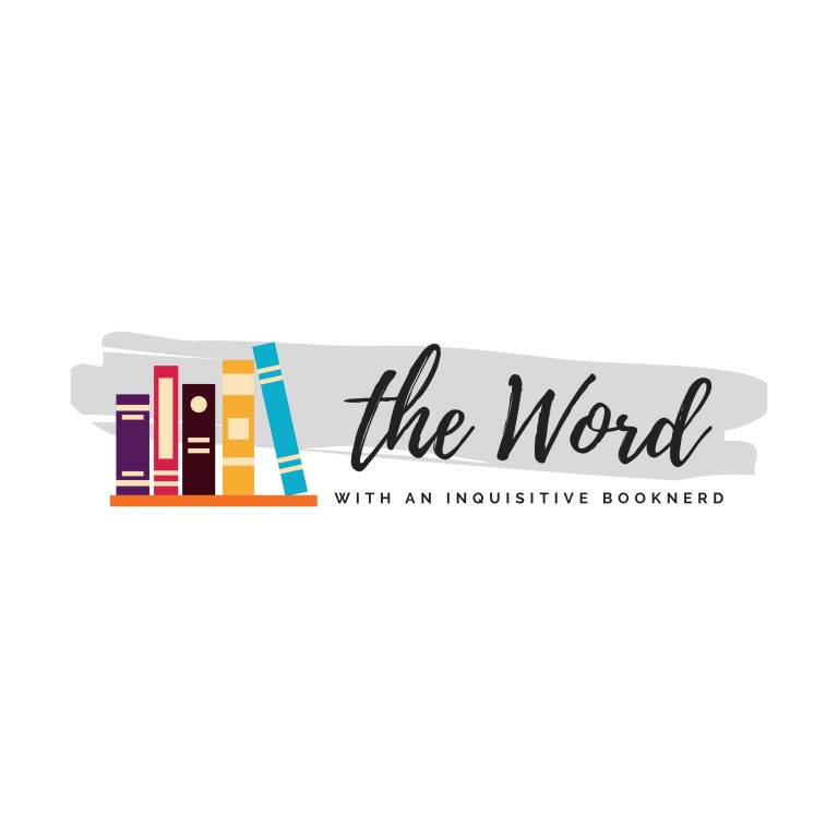 The Word with an Inquisitive Booknerd