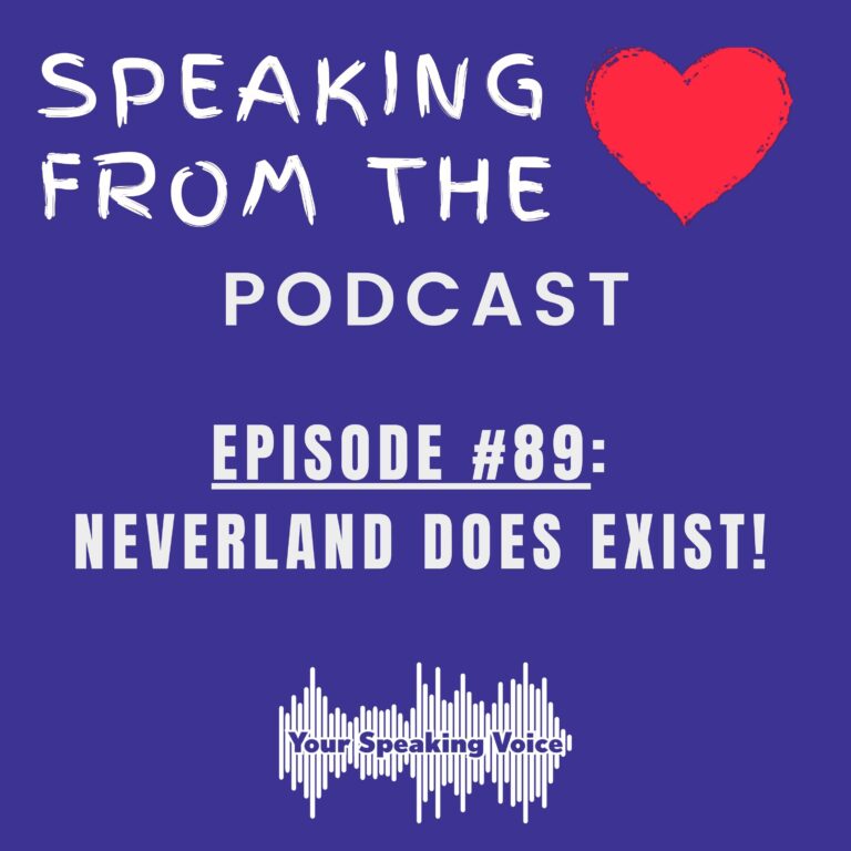 Episode #89 – Neverland DOES Exist!